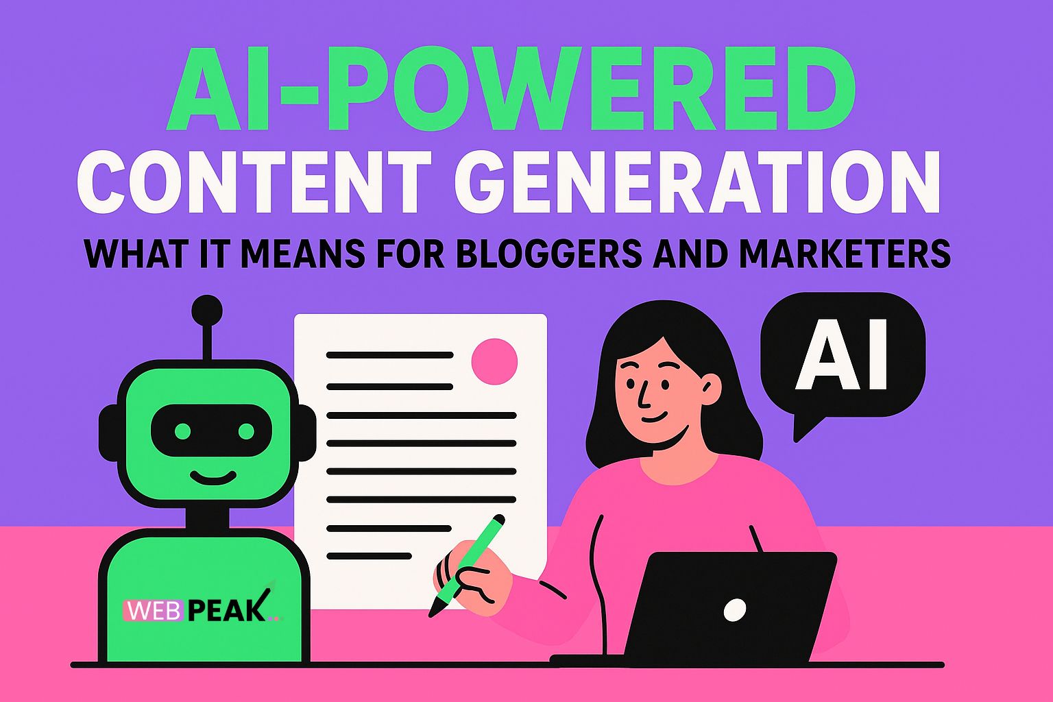 AI‑Powered Content Generation: What It Means for Bloggers and Marketers