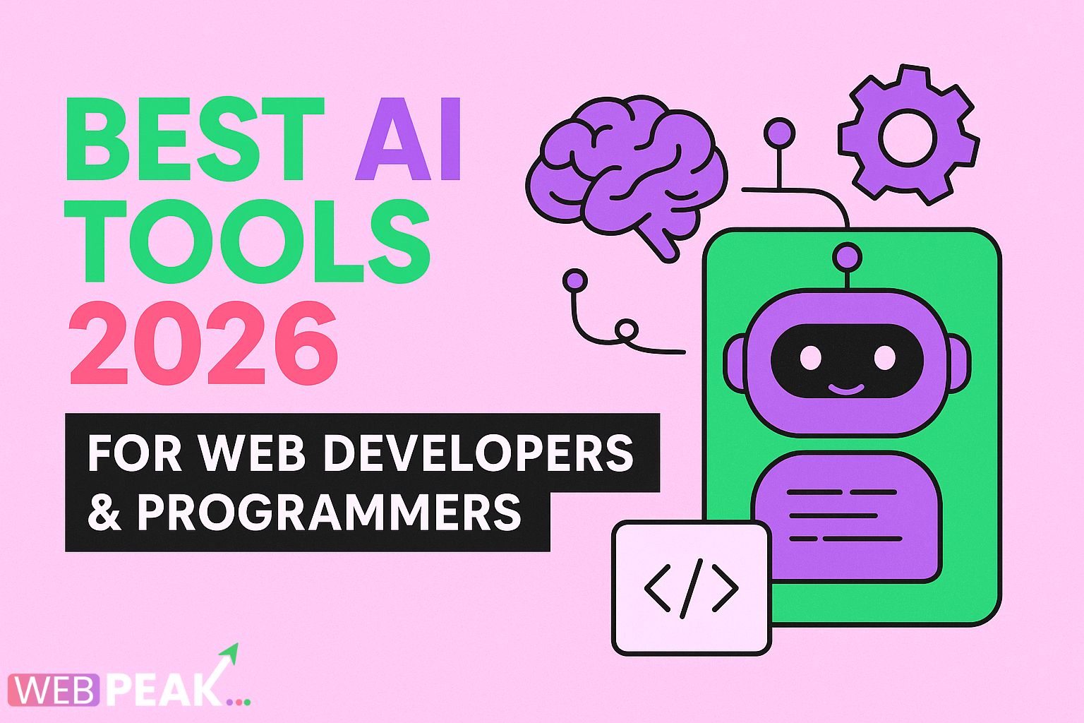Best AI Tools 2026 for Web Developers & Programmers