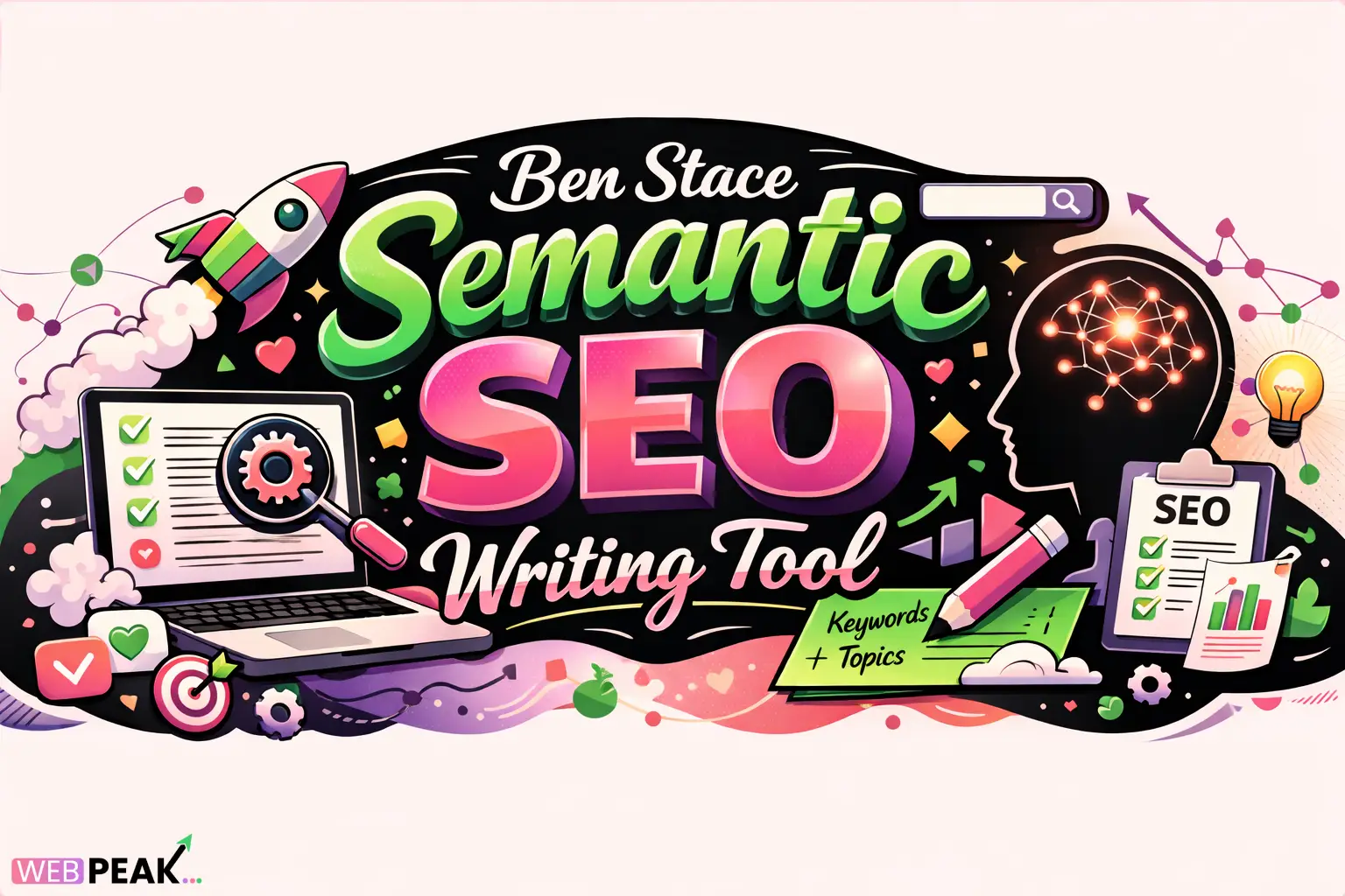 Ben Stace Semantic SEO Writing Tool