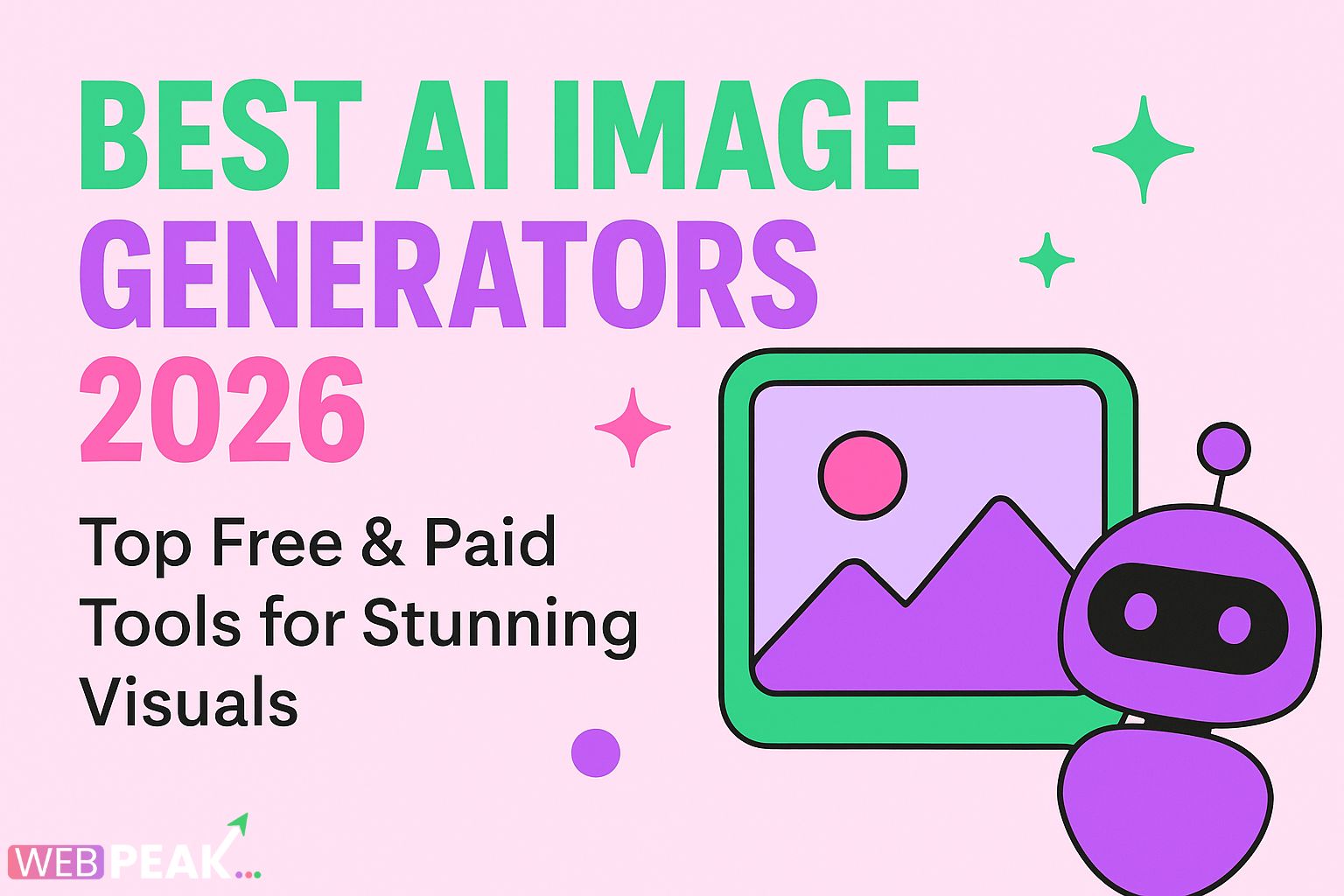 Best AI Image Generators 2026 – Top Free & Paid Tools for Stunning Visuals