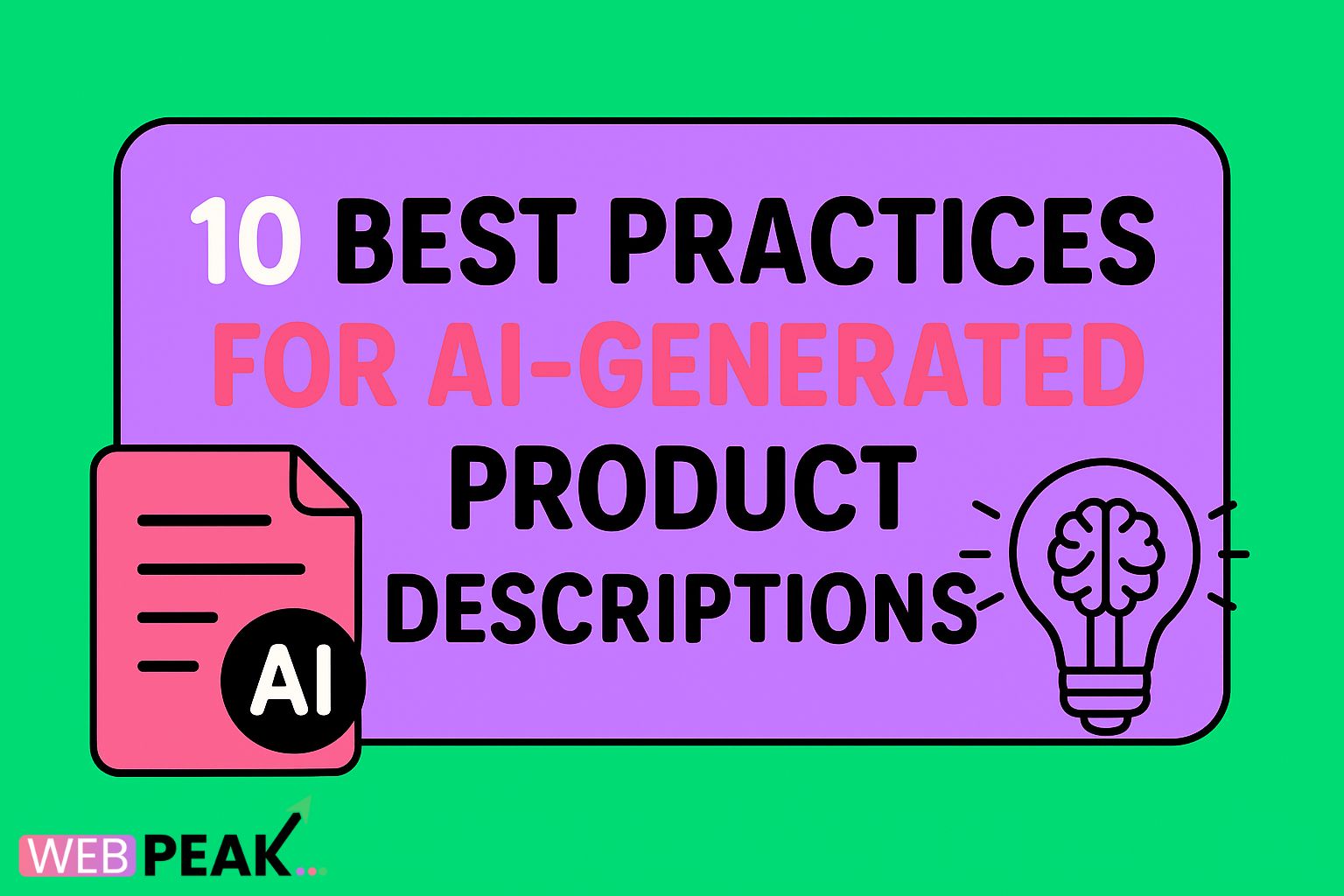 10 Best Practices for AI‑Generated Product Descriptions