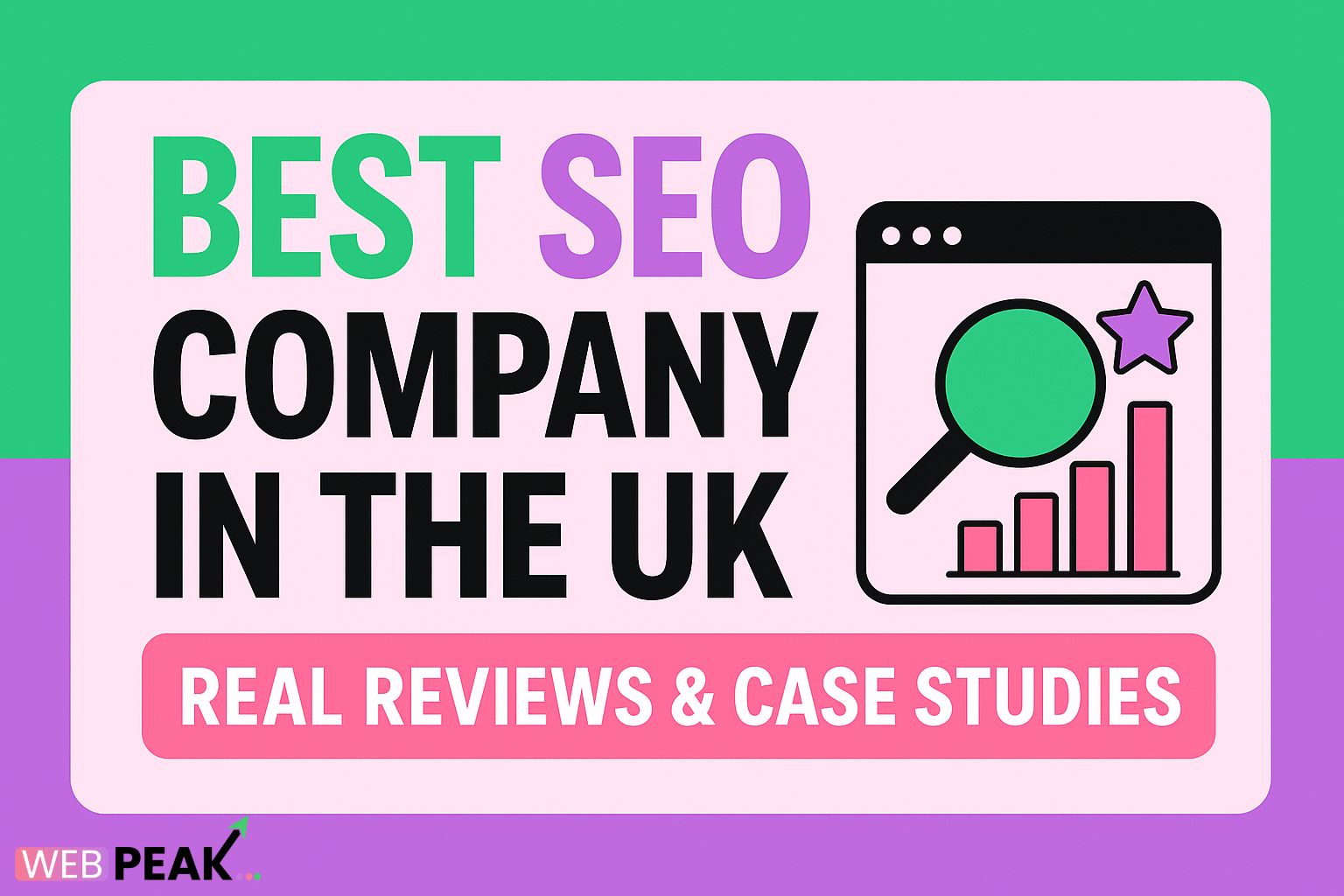 Best SEO Company in the UK: Real Reviews & Case Studies