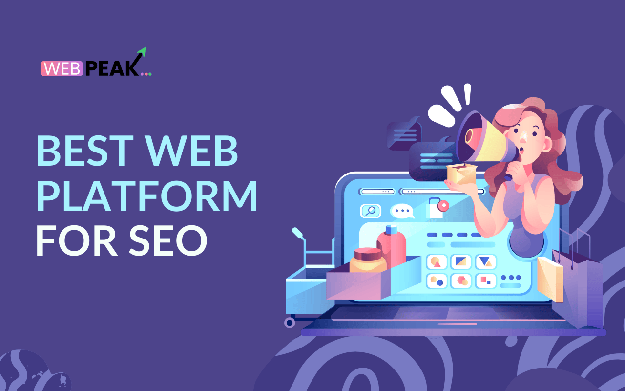 Best Web Platforms for SEO