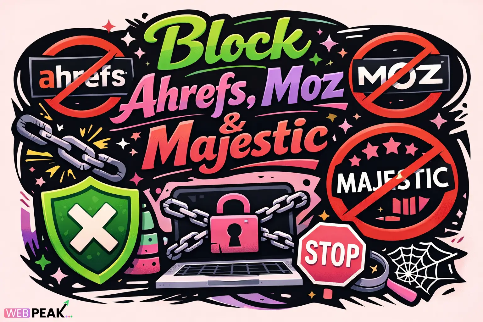 Block Ahrefs and Moz and Majestic