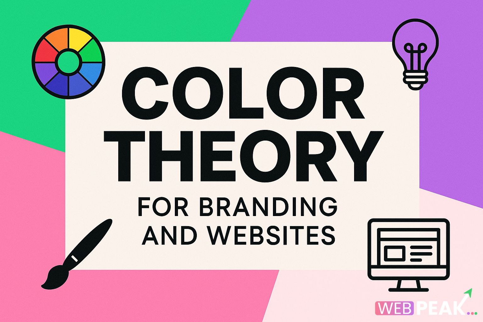 Color Theory for Branding and Websites