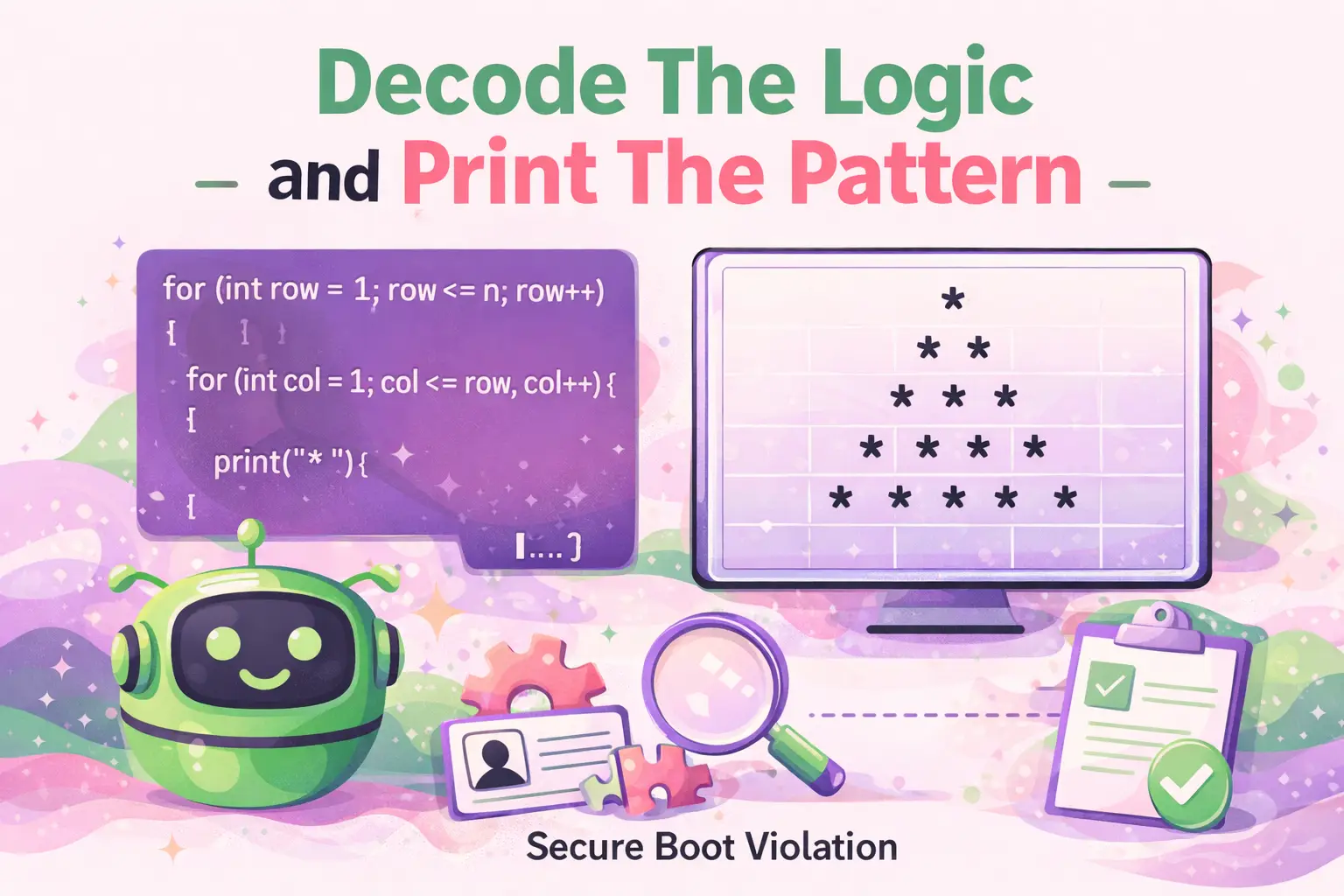 Decode The Logic and Print the Pattern