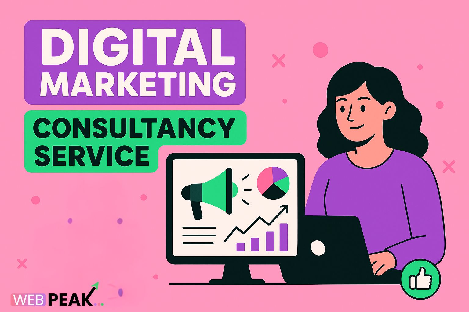 Digital Marketing Consultancy Services by WebPeak