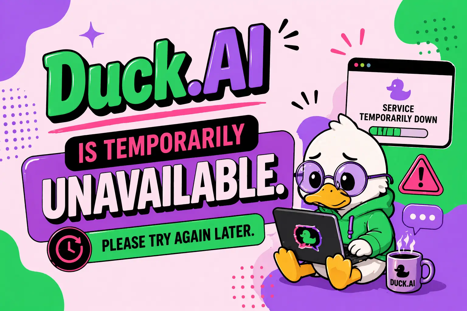 Duck.AI Is Temporarily Unavailable. Please Try Again Later.