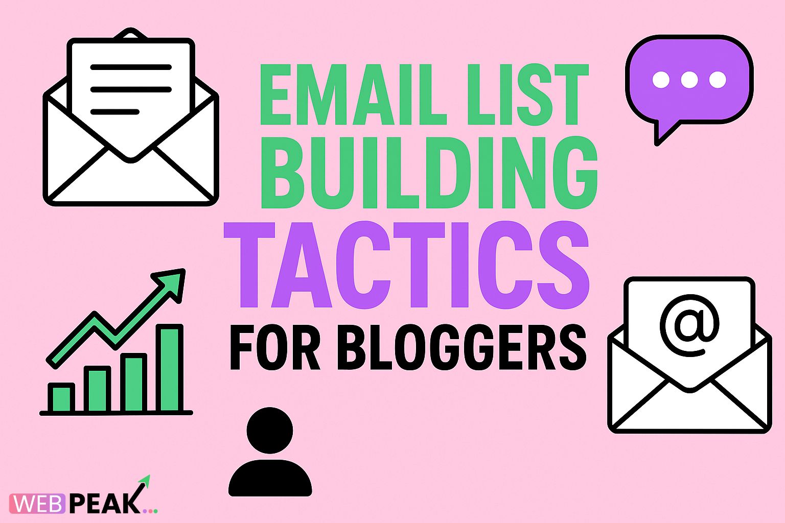 Email List Building Tactics for Bloggers