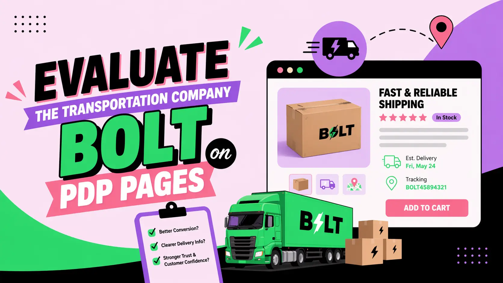 Evaluate The Transportation Company Bolt on PDP Pages