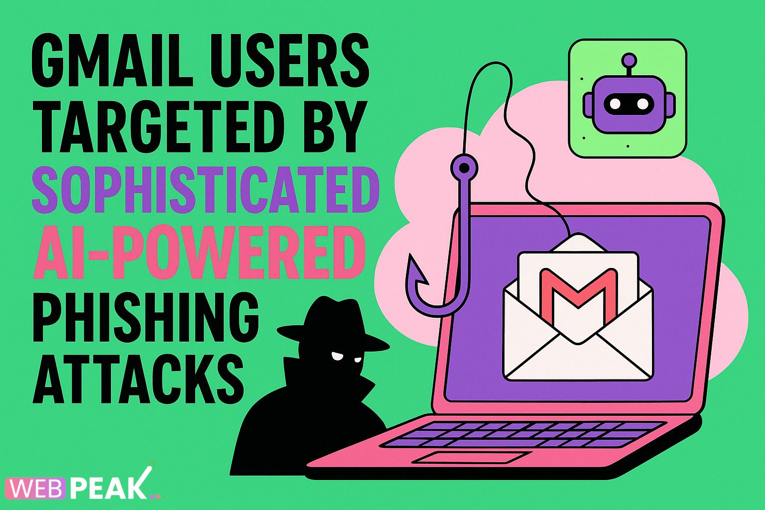 Gmail Users Targeted By Sophisticated AI-Powered Phishing Attacks