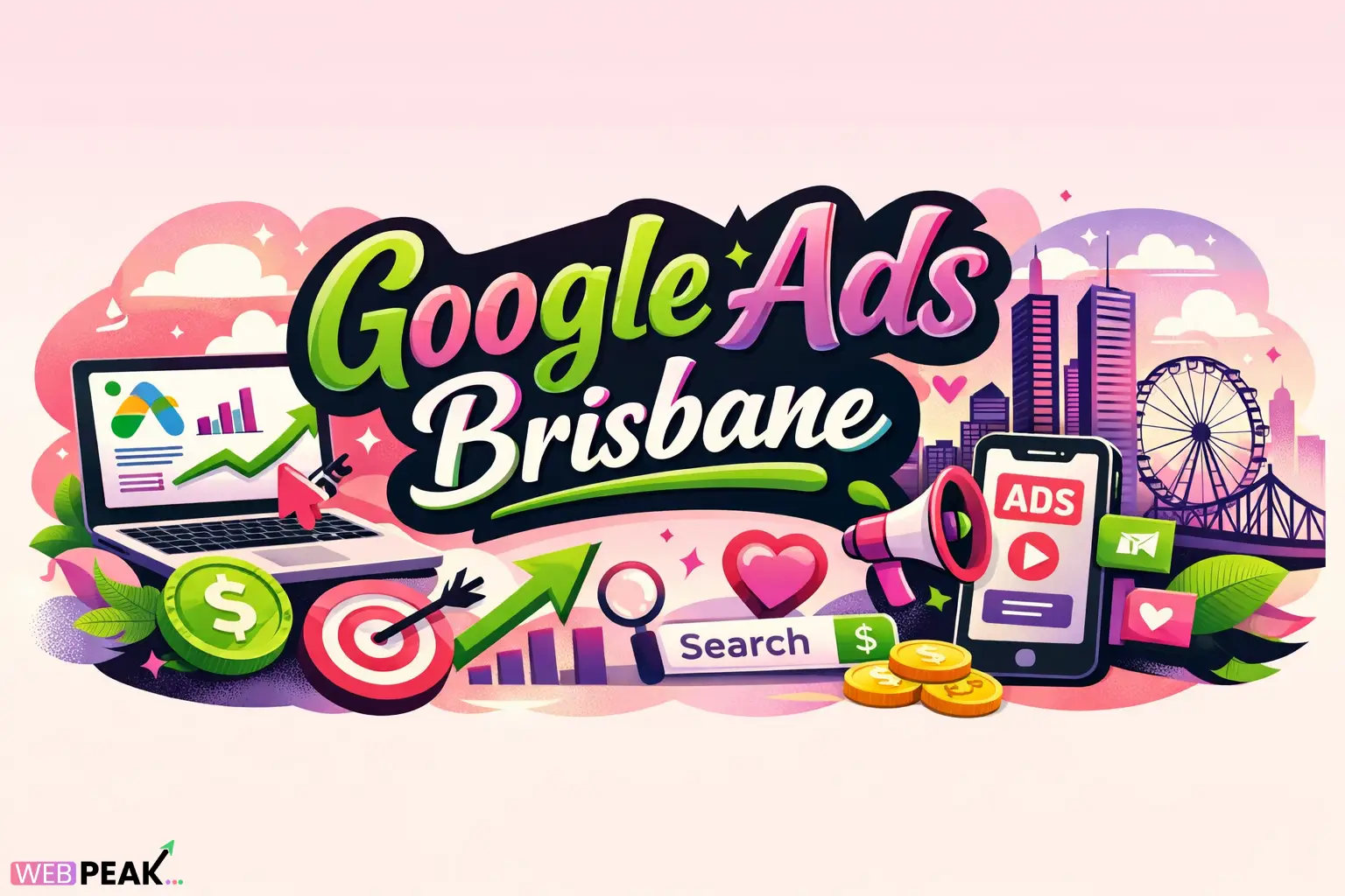 Google Ads Brisbane: Complete Guide for Local Businesses