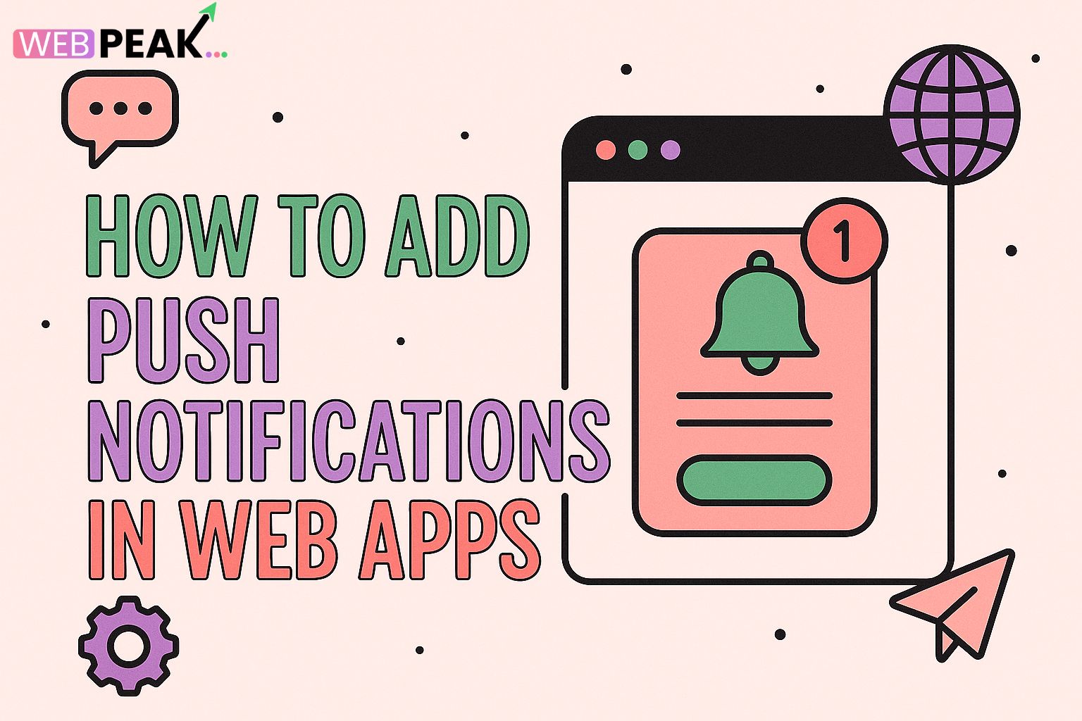 How to Add Push Notifications in Web Apps