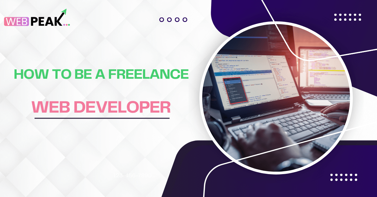 How to Be a Freelance Web Developer