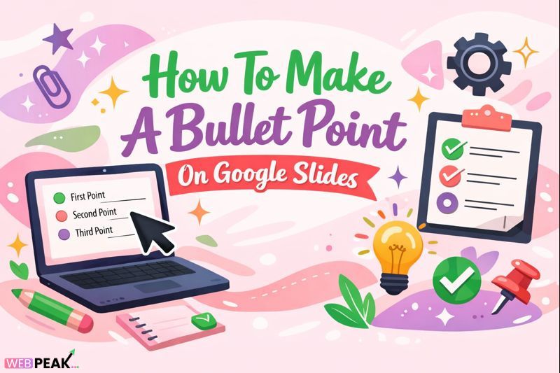 How To Make A Bullet Point On Google Slides