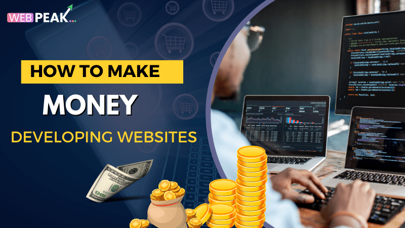 How to Make Money Developing Websites