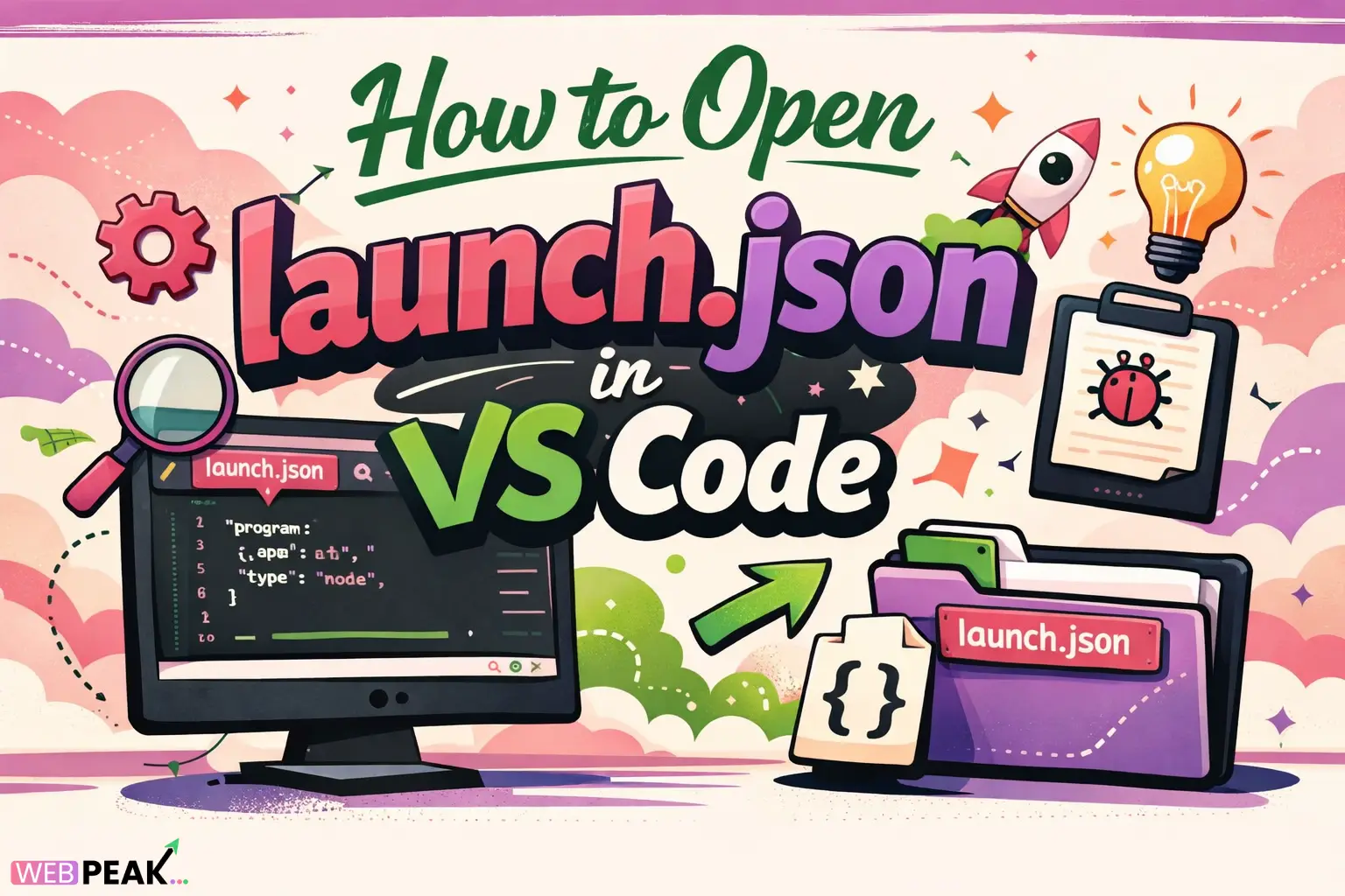 How to Open launch.json in VS Code