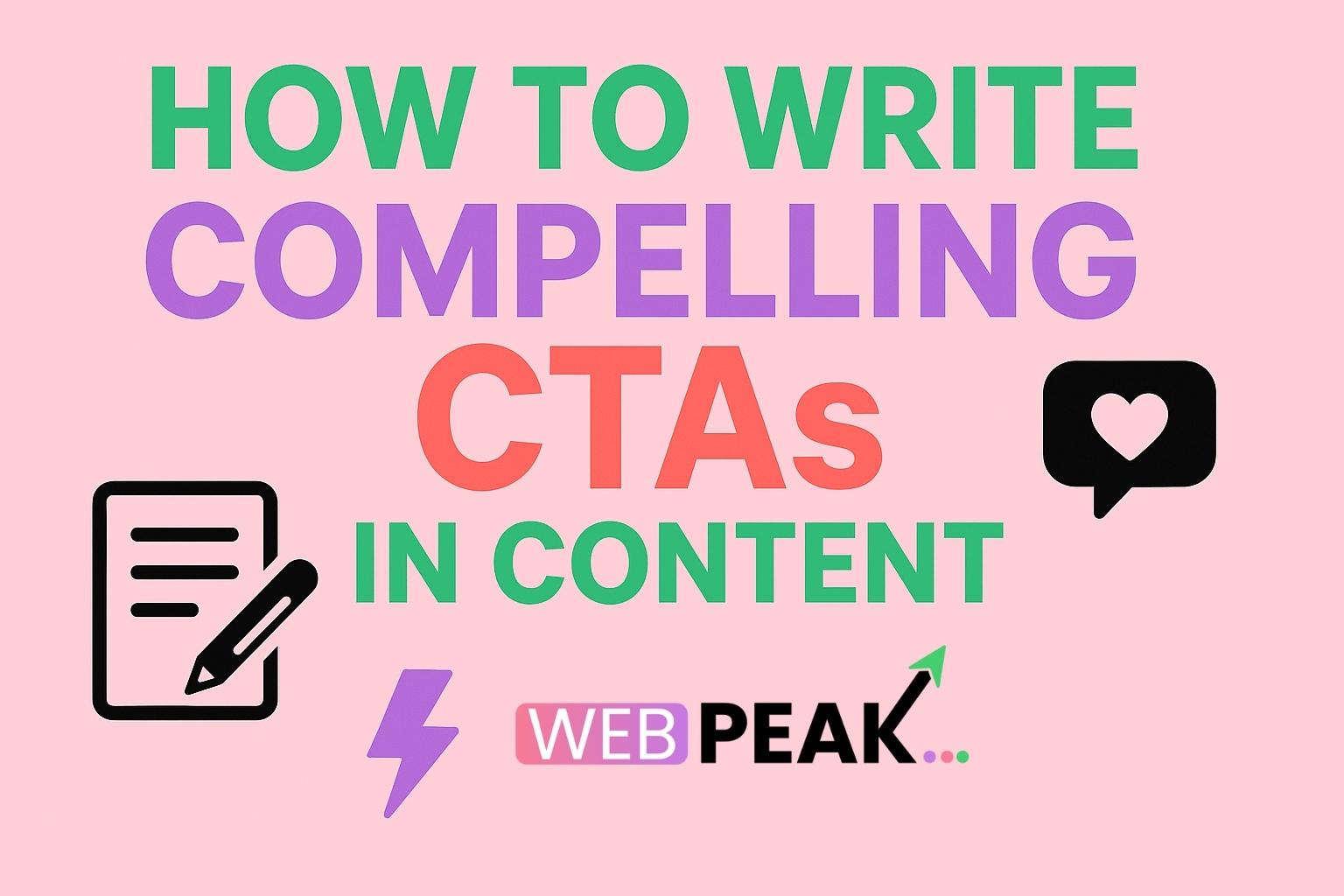 How to Write Compelling CTAs in Content