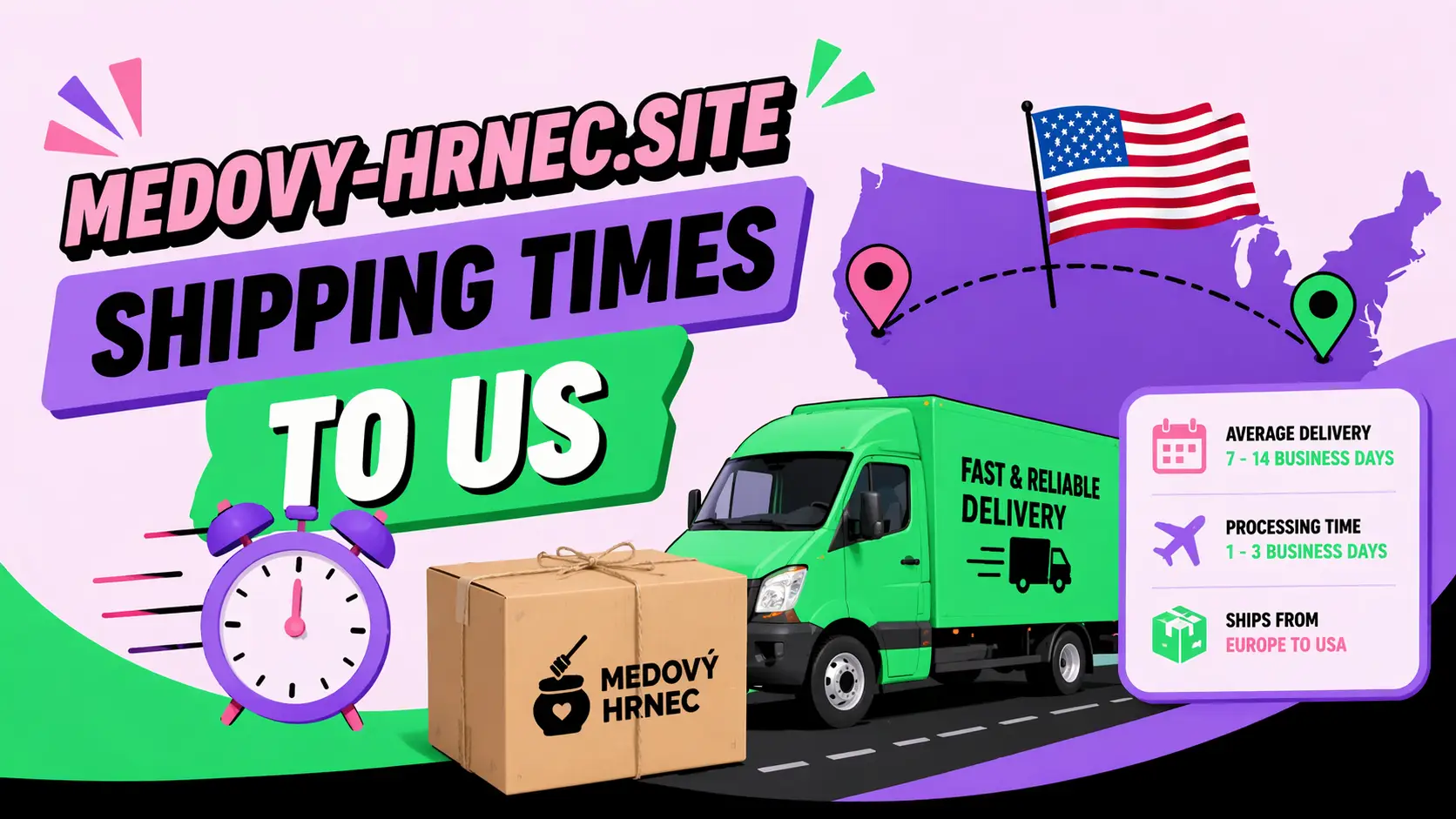 Medovy-Hrnec.site Shipping Times To US