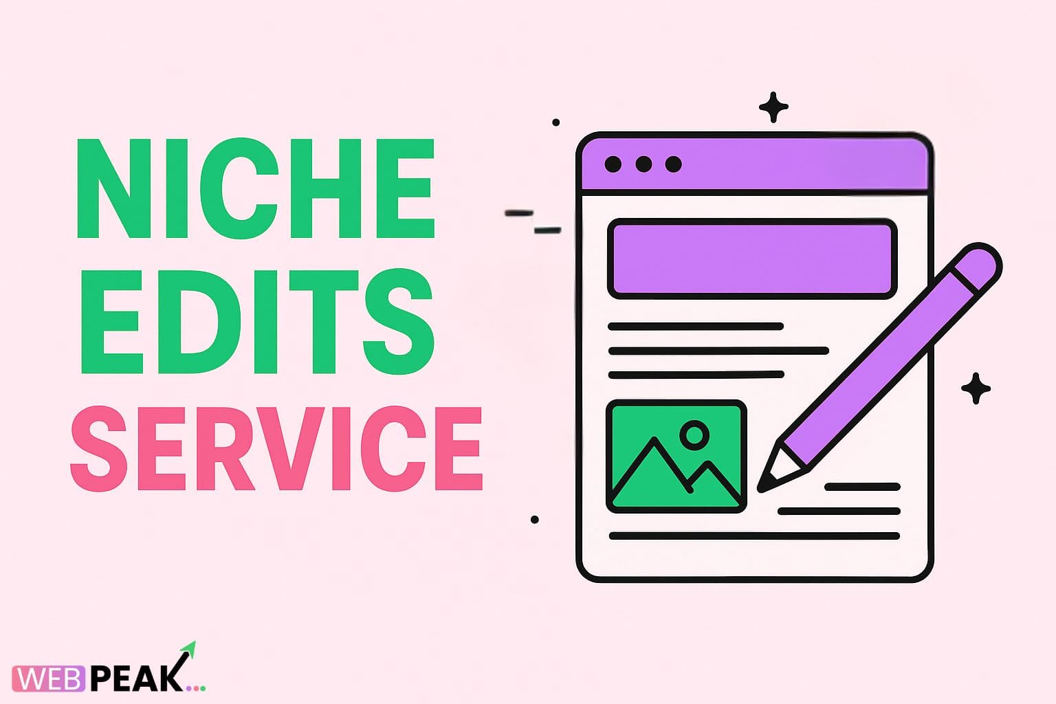 Niche Edits Services by WebPeak