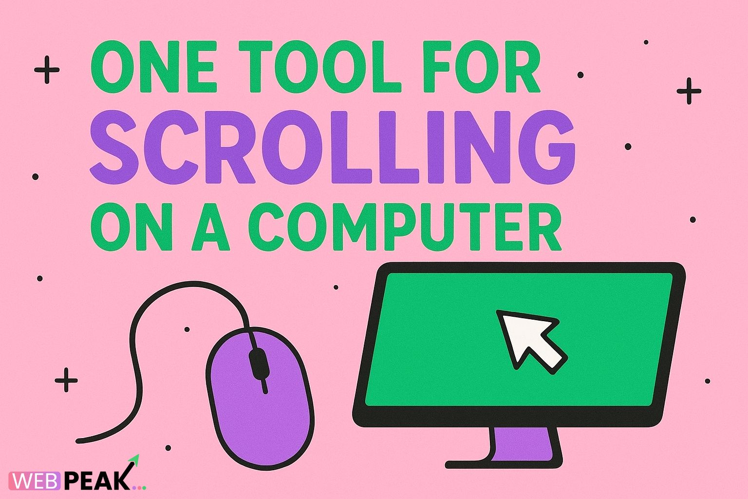 One Tool for Scrolling on a Computer
