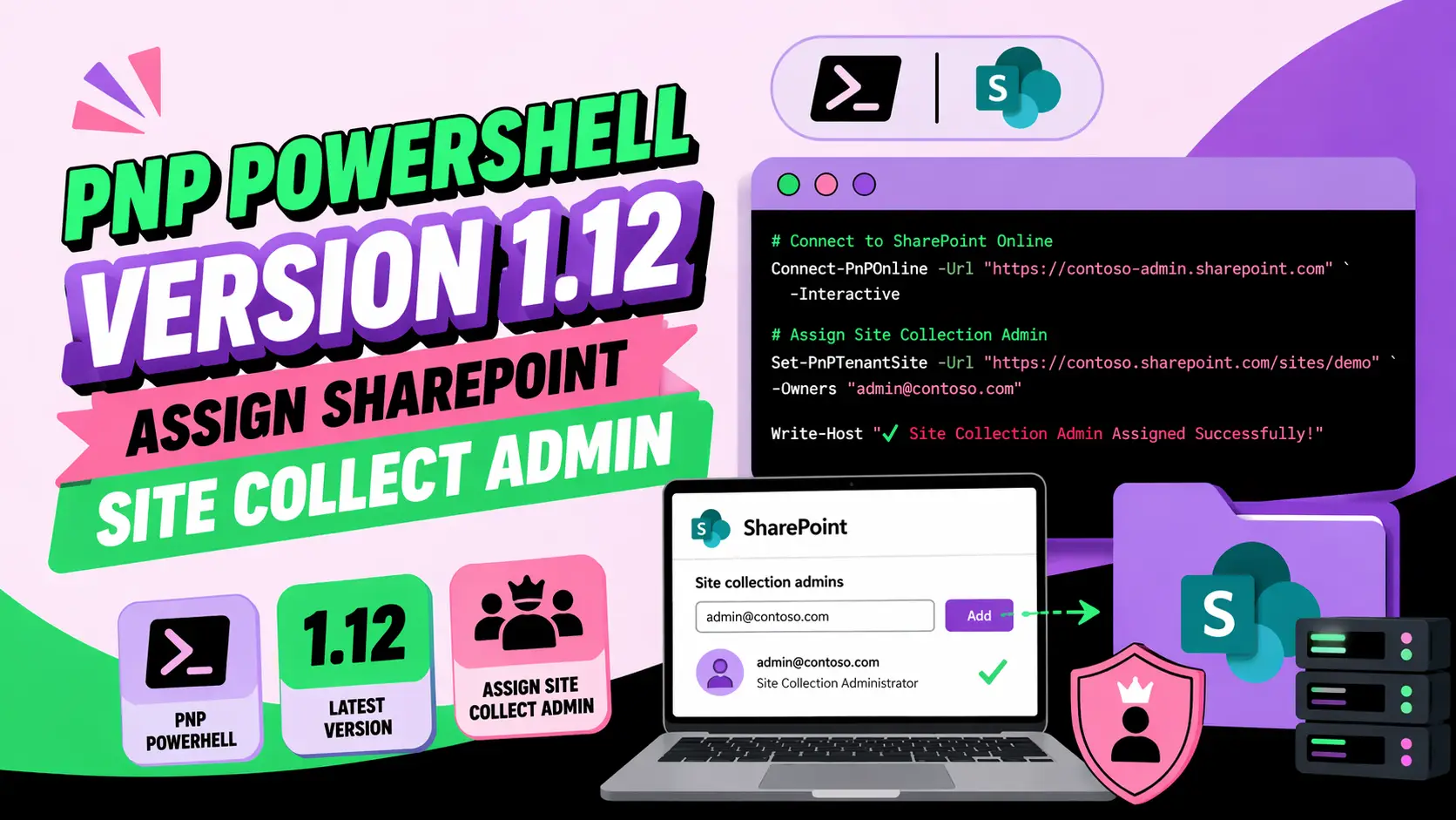 PNP Powershell Version 1.12 Assign Sharepoint Site Collect Admin
