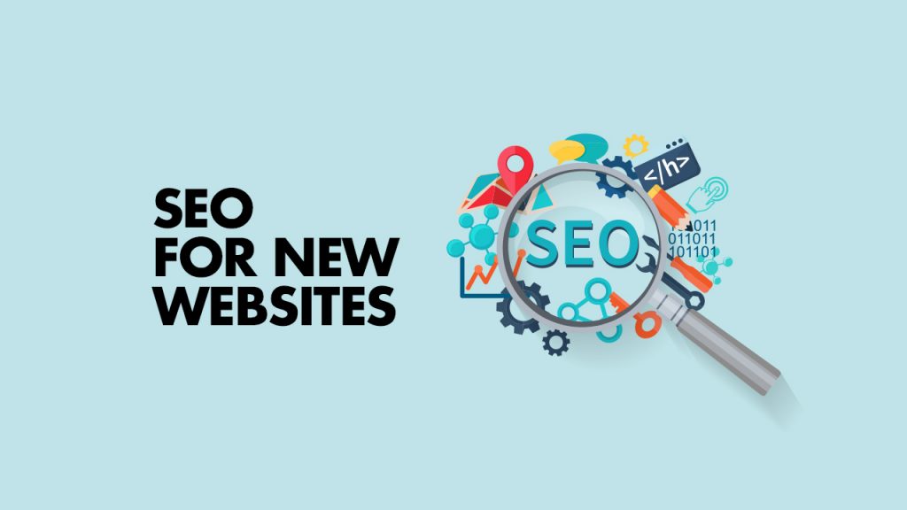 SEO for New Websites