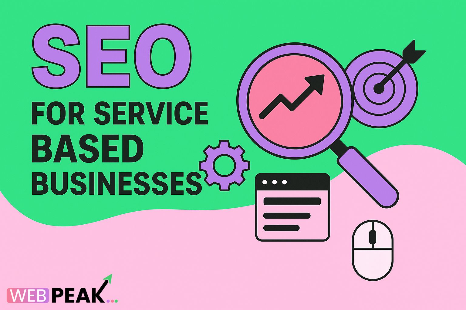 SEO for Service-Based Businesses