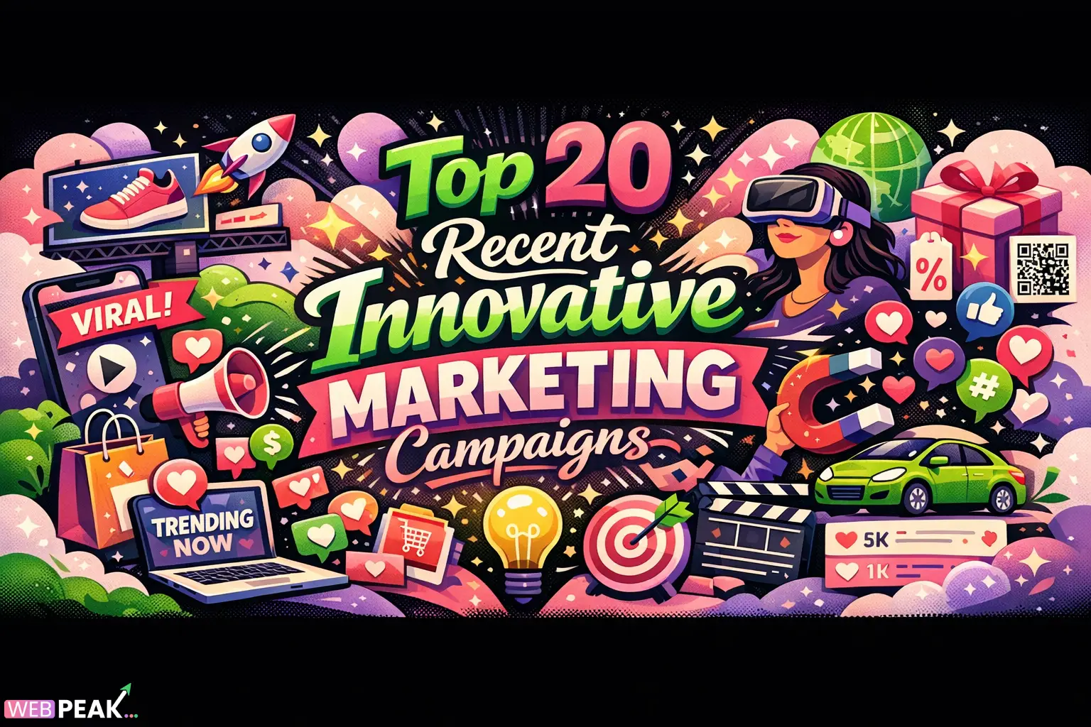 Top 20 Recent Innovative Marketing Campaigns in 2026