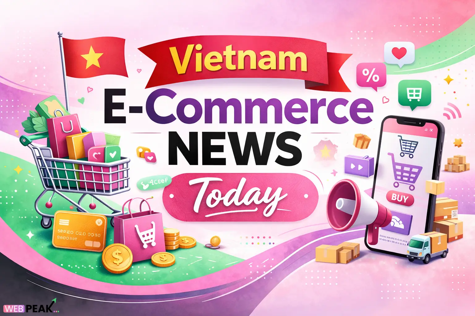 Vietnam E-Commerce News Today
