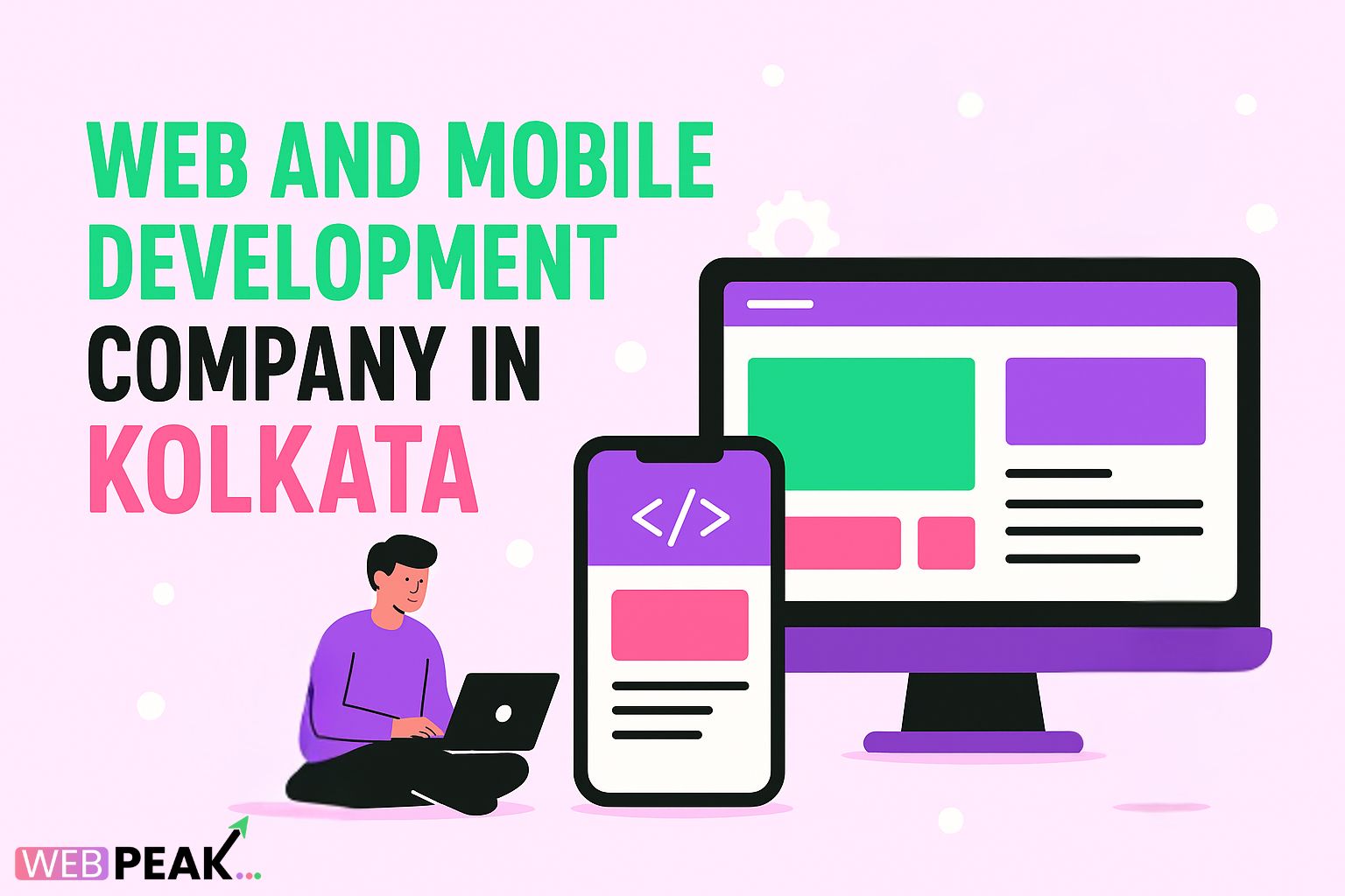 Web and Mobile Development Company in Kolkata