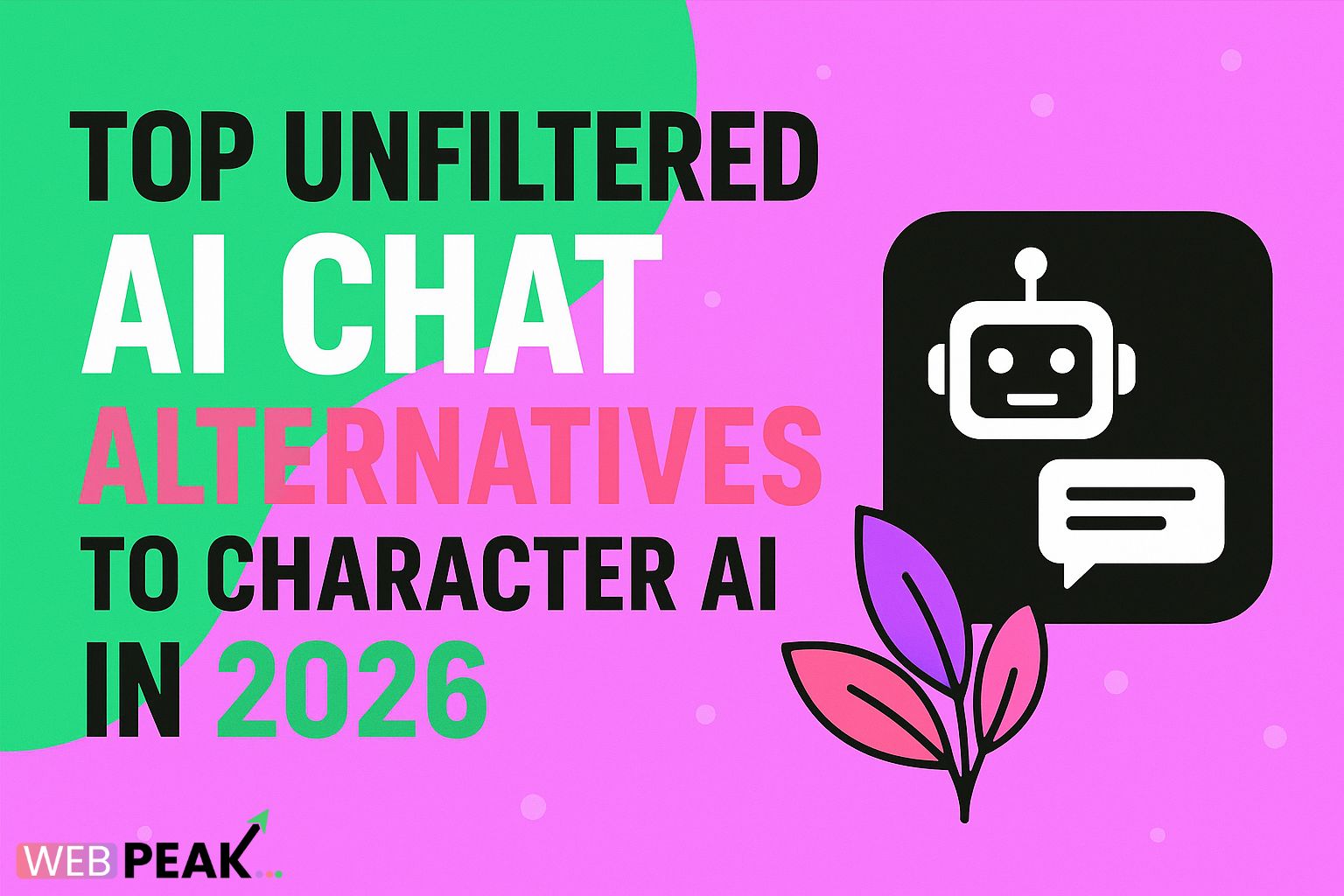 Top Unfiltered AI Chat Alternatives to Character AI in 2026