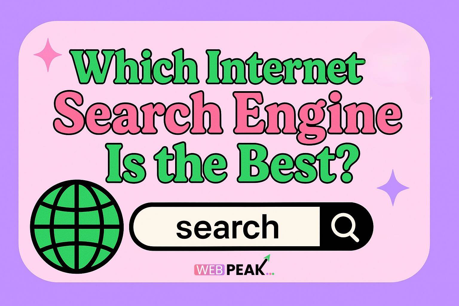 Which Internet Search Engine Is the Best
