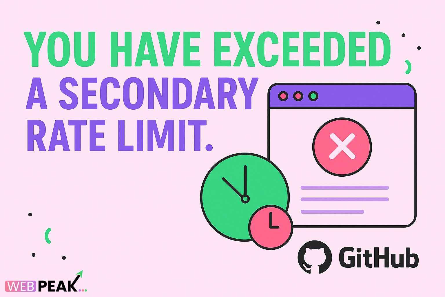 You Have Exceeded a Secondary Rate Limit. Github