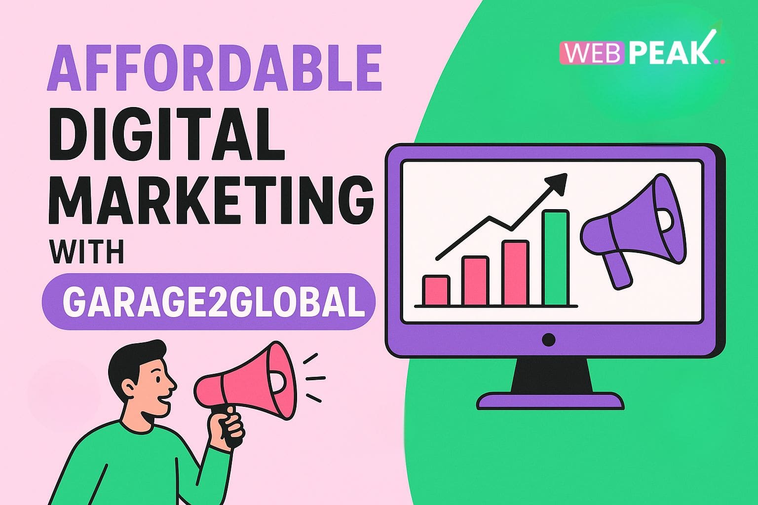 Affordable Digital Marketing With Garage2global