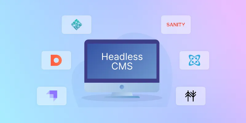 Best Headless CMS for Next.js Projects