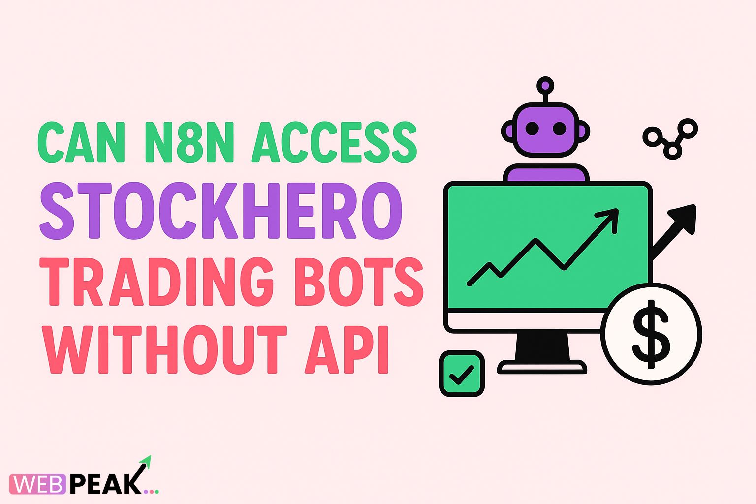 Can N8N Access Stockhero Trading Bots Without Api