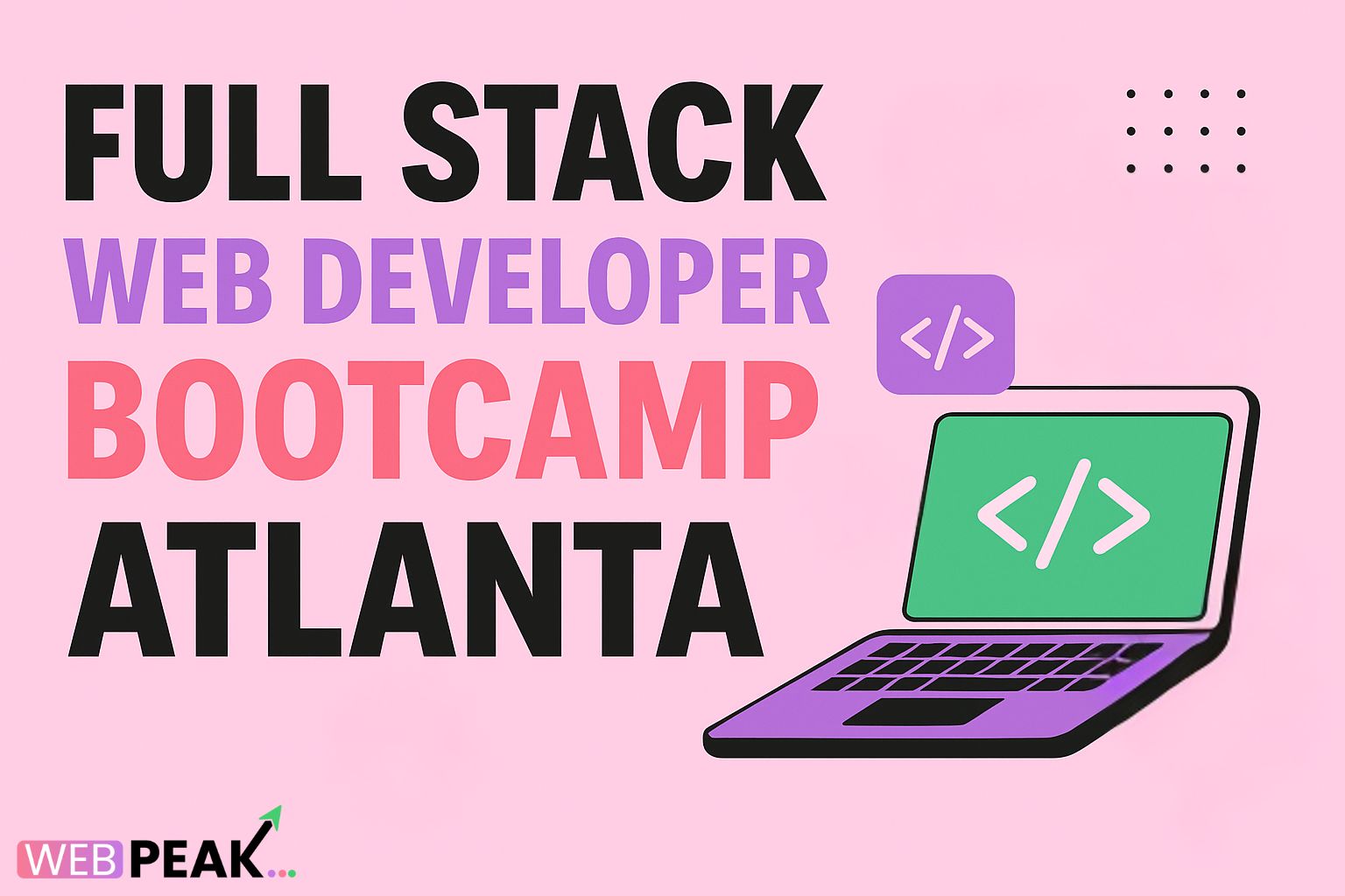 Full Stack Web Developer Bootcamp Atlanta
