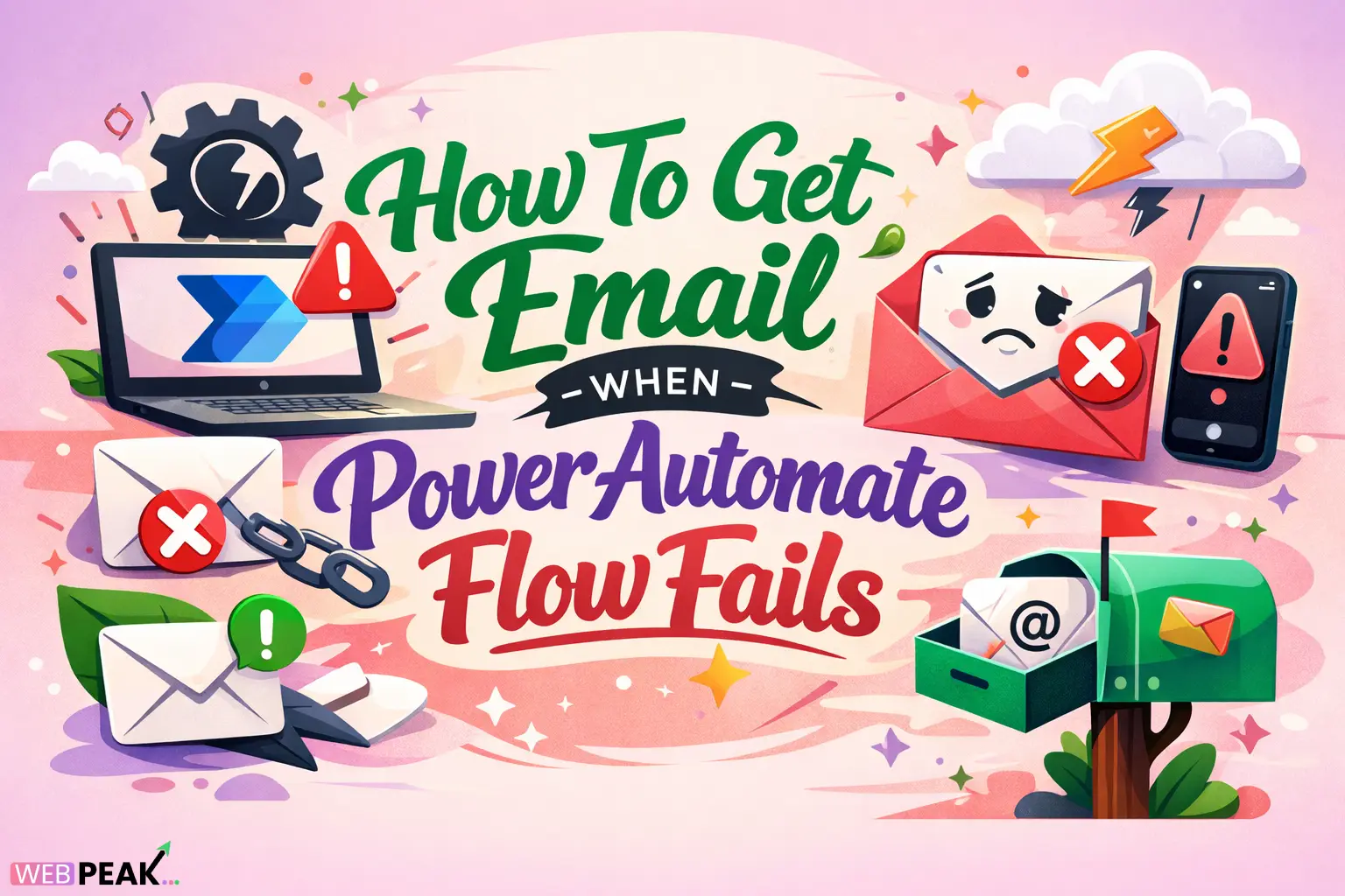 How To Get Email When Power Automate Flow Fails