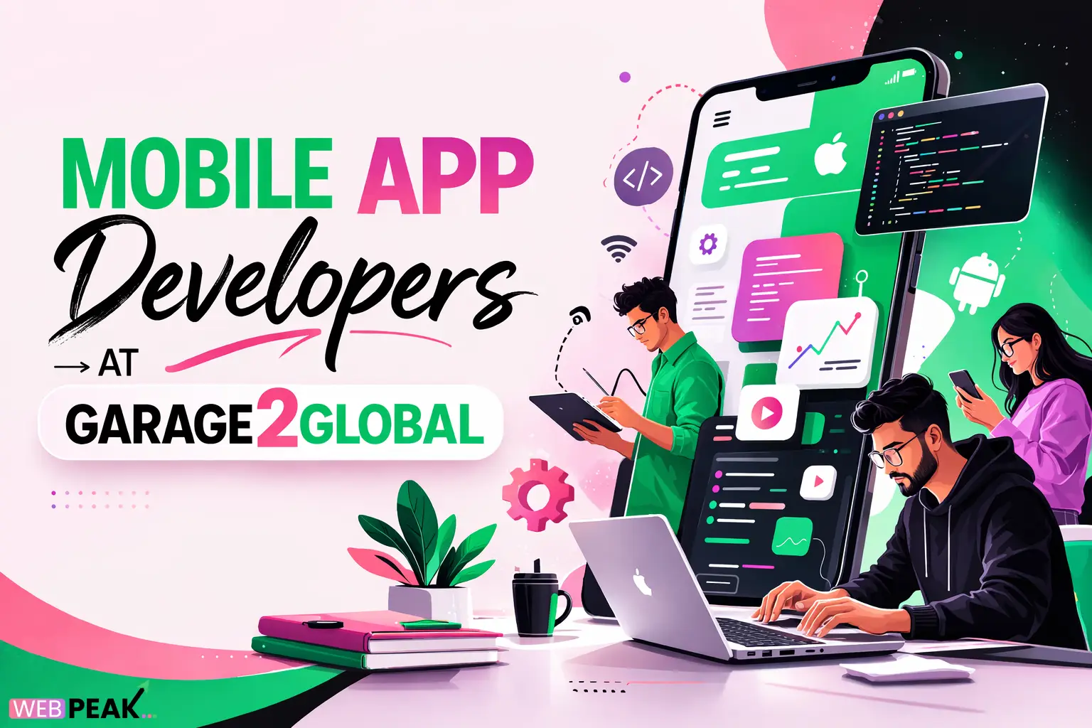 Mobile App Developers at Garage2Global
