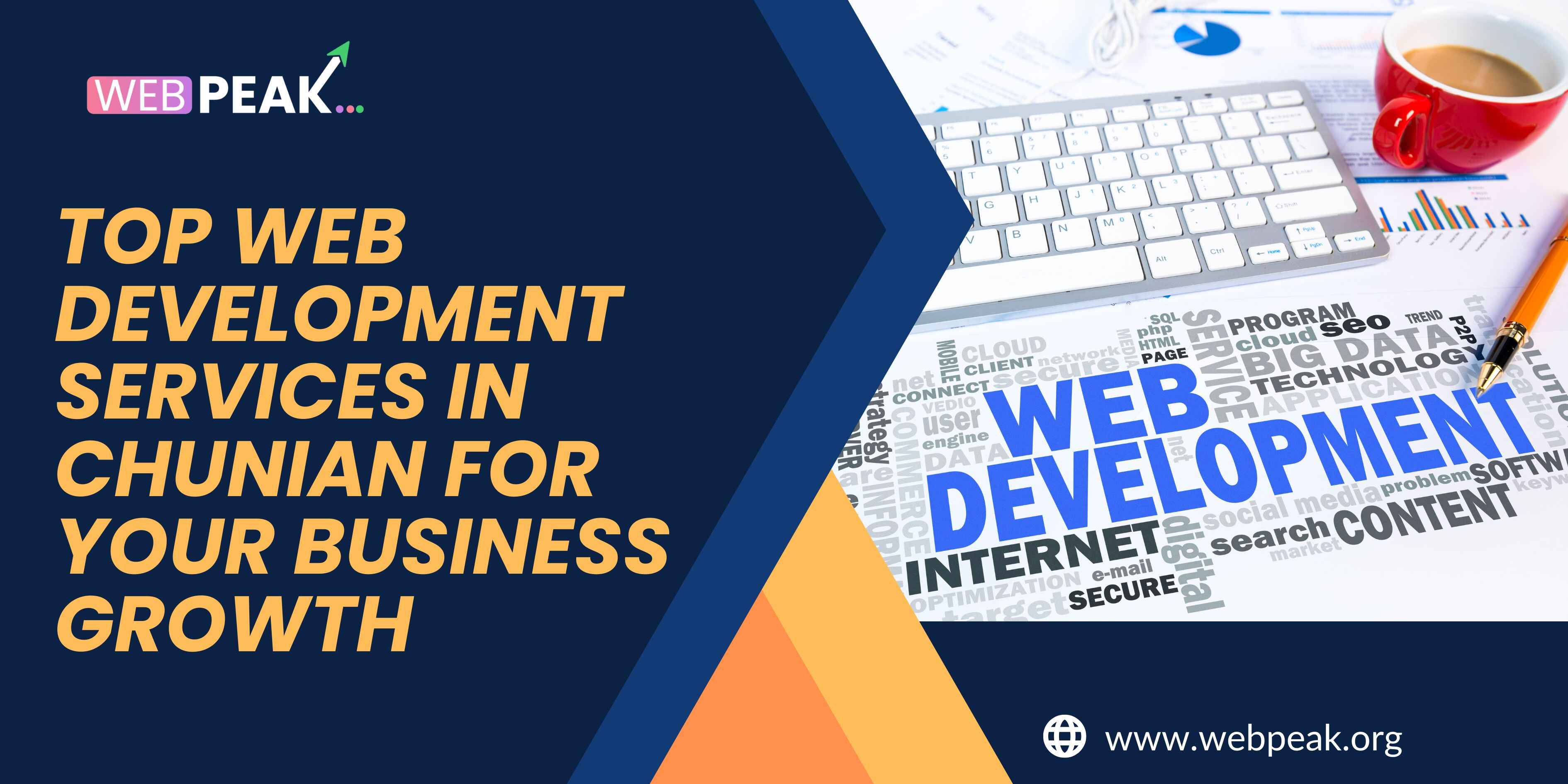 Top Web Development Services in Chunian for Your Business Growth